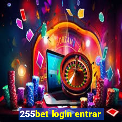 255bet login entrar